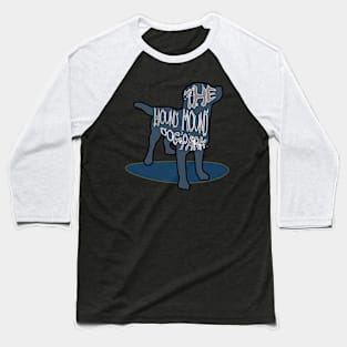 The Hound Mound 8 Baseball T-Shirt